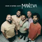 Pochette Love e Brisa com Maneva