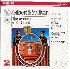 Pochette Gilbert & Sullivan: The Yeomen of the Guard