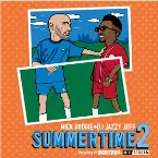 Pochette Summertime 2: The Mixtape