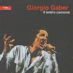 Pochette Il teatro canzone