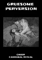 Pochette Gruesome Perversion