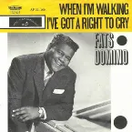 Pochette When I'm Walking (Let Me Walk) / I've Got a Right to Cry