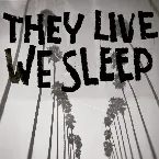 Pochette They Live, We Sleep (Demos)