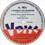 Pochette I Wanna Get Married / Meet Me in St. Louis, Louis / Oh! Moytle