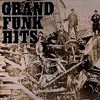 Pochette Grand Funk Hits