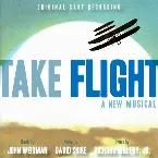 Pochette Take Flight (original Cast Recording)