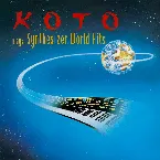 Pochette Koto Plays Synthesizer World Hits