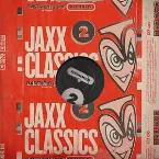 Pochette Jaxx Classics Remixed