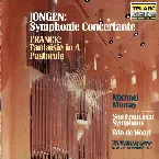 Pochette Jongen: Symphonie Concertante / Franck: Fantaisie in A / Pastorale