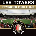 Pochette Feyenoord voor altijd / Mijn Feyenoord