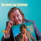 Pochette De grote Jan Rotplaat