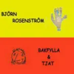 Pochette Bakfylla och Tjat