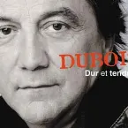 Pochette Dur et tendre