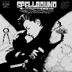 Pochette Spellbound: The Classic Film Scores Of Miklós Rózsa