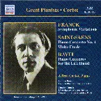 Pochette Franck: Symphonic Variations / Saint-Saëns: Piano Concerto no. 4 / Waltz Etude / Ravel: Piano Concerto for the Left Hand