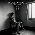 Pochette ACOUSTIC : LATTE