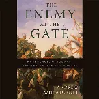 Pochette The Enemy at the Gate: Habsburgs, Ottomans, and the Battle for Europe