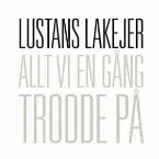 Pochette Allt vi en gång trodde på