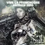 Pochette Vive La Frenchcore 2015 EP