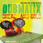 Pochette Dread & Gold - Dub from the Smoke Factory