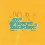 Pochette Have We Met Before