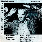 Pochette The Fabulous Jerry Lee Lewis: Unreleased Alternative Recordings, Volume 2