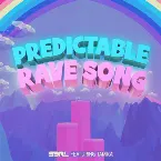 Pochette Predictable Rave Song