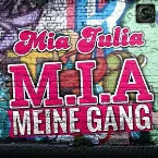 Pochette M.I.A. Meine Gang
