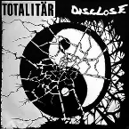 Pochette Totalitär / Disclose