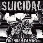 Pochette Suicidal: Friends & Family (Epic Escape)