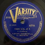 Pochette Tiger Rag / (I'll Be Glad When You're Dead) You Rascal You