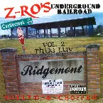 Pochette Z-Ro's Underground Railroad, Volume 2: Thug Luv Hulled & Chopped