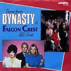 Pochette Theme From Dynasty / Theme From Falcon Crest