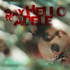 Pochette Say Hello to Adele