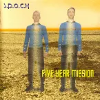 Pochette Five Year Mission