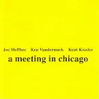 Pochette A Meeting in Chicago