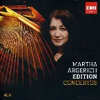 Pochette Martha Argerich Edition: Concertos