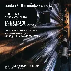 Pochette Poulenc: Organ Concerto / Saint-Saëns: Symphony No. 3 "Organ"