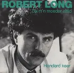 Pochette Zei m'n moeder altijd / Honderd keer