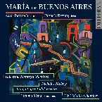 Pochette Piazzolla: María De Buenos Aires