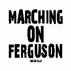 Pochette Marching on Ferguson