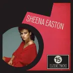 Pochette 15 Classic Tracks: Sheena Easton