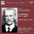 Pochette Kajanus Conducts Sibelius • 3: Symphonies nos. 3 and 5 / Finnish Jäger March