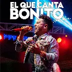 Pochette El que canta bonito