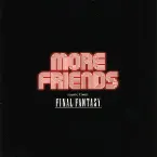 Pochette More Friends: Music From Final Fantasy