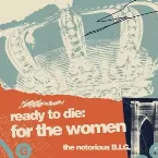 Pochette Ready To Die: For The Women