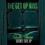 Pochette Guilt Show: Secret Site EP
