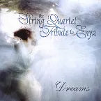 Pochette Dreams: The String Quartet Tribute to Enya