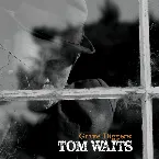 Pochette Grave Diggers: Tom Waits