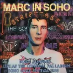 Pochette Marc in Soho - Live at the London Palladium Soho Jazz Festival 1986